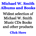 Michael W. Smith Albums and Books