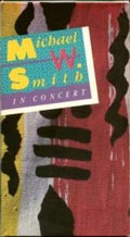 Michael W. Smith In Concert Video